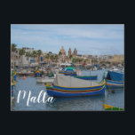 Traditionelle bunte Fischerboote in Malta Postkarte<br><div class="desc">Traditionelle bunte Fischerboote im Hafen des Fischerdorfes Marsaxlokk,  Malta</div>