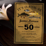 Traditioneller Rustikaler Fischfang | 50. Geburtst Einladung<br><div class="desc">Es ist O-fish-al Birthday Einladung,  Ihre Gäste zu den Feiern einladen. Fischen Thema 50. Geburtstag laden,  die personalisiert sein kann,  um jedes Alter. Rustikaler Hintergrund mit großem fetten Text,  vier verschiedenen Fischarten und einer leicht personalisierbaren Geburtstagsvorlage. Sehr männlich und perfekt für jeden Mann und Jungen,  der Lieben angeln.</div>