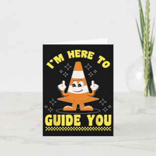 Traffic Cone Halloween Kostüm bin ich hier, um zu Karte