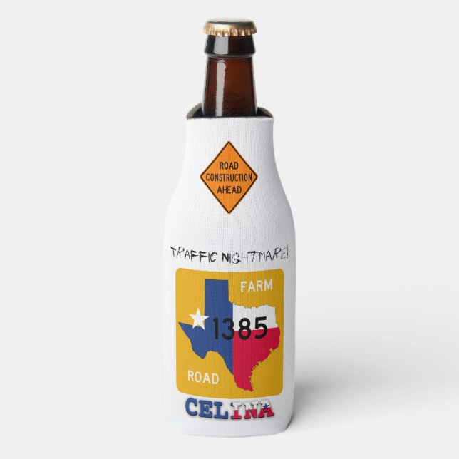 Traffic Nightmare! 1385 & US 380, Celina, TX, Flaschenkühler (Flaschenvorderseite)
