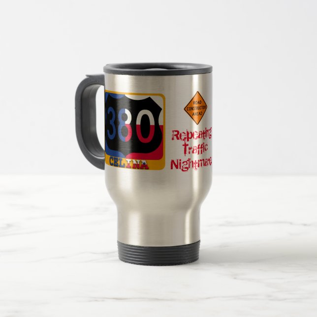 Traffic Nightmare Hwy 380, Celina, TX, Travel Mug Reisebecher (Vorderseite Links)