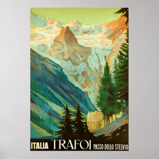 Trafoi~Passo dello Stelvio~Vintage Reise Poster