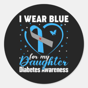 Trag Blau Für Tochter T1 D Diabetes-Bewusstsein Runder Aufkleber