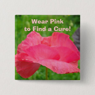 Trag Rosa, um eine Heilung zu finden! Buttons Rosa