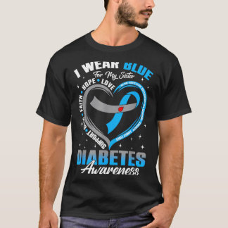 Trage Blau für die Schwester Diabetes-Bewusstsein T-Shirt