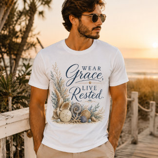 Trage Gnade, Lebe Erholt – Küsten-Inspiration T-Shirt