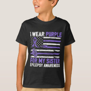 Trage lila für die Schwester Epilepsie-Bewusstsein T-Shirt