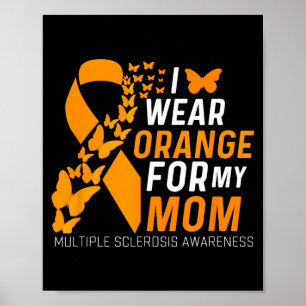 Trage Orange Für Mütter Ms Multiple Sklerose Poster