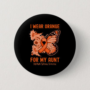 Trage Orange für Tante Multiple Sklerose-Bewusstse Button