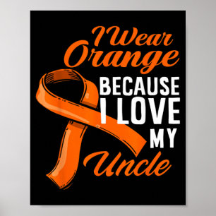 Trage Orange Liebe Onkel Nierenkrebsbewusstsein Poster
