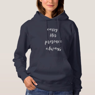 Trage seine Anwesenheit immer Adult Hoodie