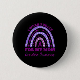 Tragen Lila für meine Mama Überdosierung Bewusstse Button