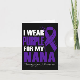 Tragen Lila für meine Nana Fibromyalgie Bewusstsei Karte