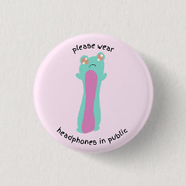 Tragen Sie bitte in der Öffentlichkeit Kopfhörer Button
