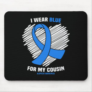 Tragen Sie Blau für meinen Cousin Alopezie Awarene Mousepad