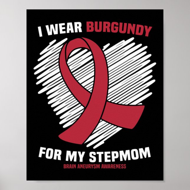 Tragen Sie Burgundy für meine Stepmutter Brain Ane Poster (Vorne)
