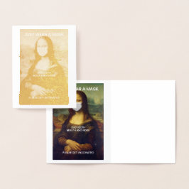 TRAGEN SIE EINFACH EINE MASK MONA LISA Gold Foil C Folienkarte