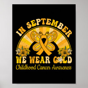 Tragen Sie Gold Childhood Cancer Awareness Warrior Poster