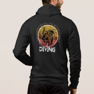 Tragen Sie Ihr extremes Hobby, Scuba Diving Hoodie