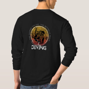 Tragen Sie Ihr extremes Hobby, Scuba Diving T-Shirt