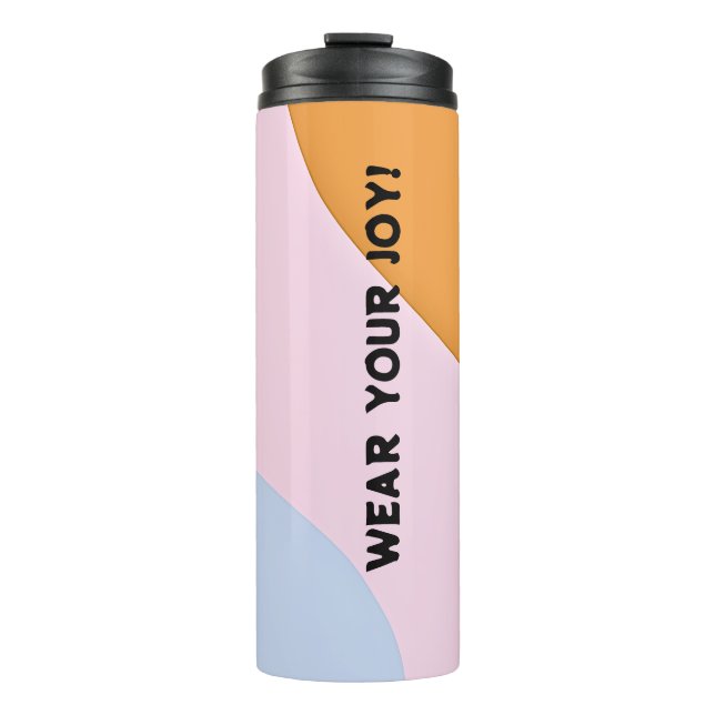 TRAGEN SIE IHRE FREUDE! THERMOSBECHER (Vorderseite)