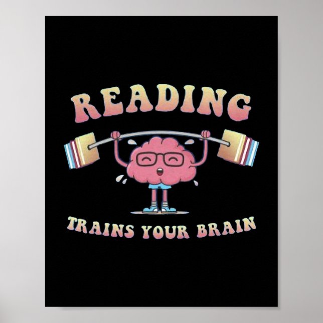 Tragen Sie Ihren Brain Reading Books Reader Librar Poster (Vorne)