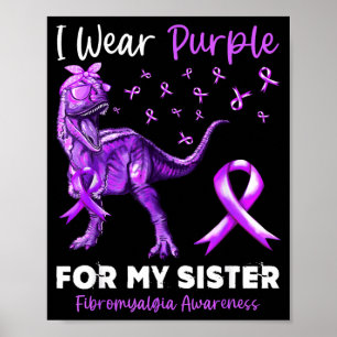 Tragen Sie Lila für das Fibromyalgie-Bewusstsein d Poster