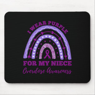 Tragen Sie Lila für meine Niece Überdosierung Bewu Mousepad