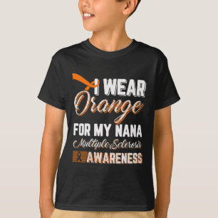 Tragen Sie Orange für meine Nana-Multiple Sklerose T-Shirt