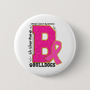 Tragen Sie Pink Bulldogs Breast Cancer Awareness B Button