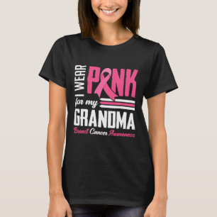 Tragen Sie Pink für mein Oma Brustkrebs Bewusstsei T-Shirt