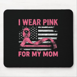 Tragen Sie Pink für meine Mama-amerikanische Brust Mousepad