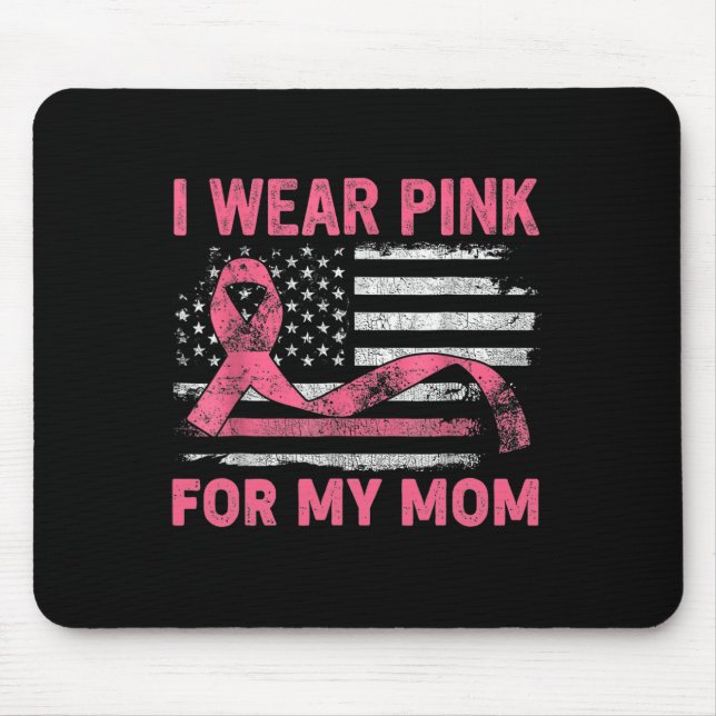 Tragen Sie Pink für meine Mama-amerikanische Brust Mousepad (Vorne)