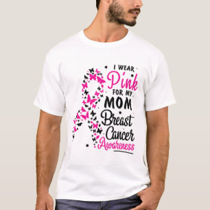 Tragen Sie Pink für meine Mama Brustkrebs Bewussts T-Shirt