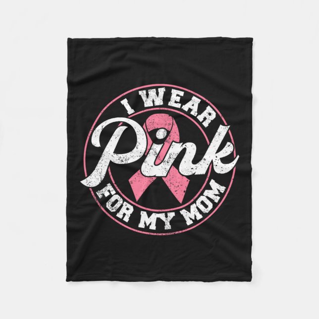 Tragen Sie Pink für meine Mama Brustkrebs-Geschenk Fleecedecke (Vorderseite)