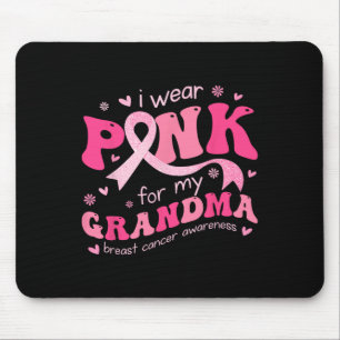 Tragen Sie Pink für meine Oma Mama Brustkrebs-Unte Mousepad