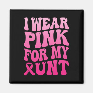 Tragen Sie Pink für meine Tante Brustkrebs-Unterst Magnet