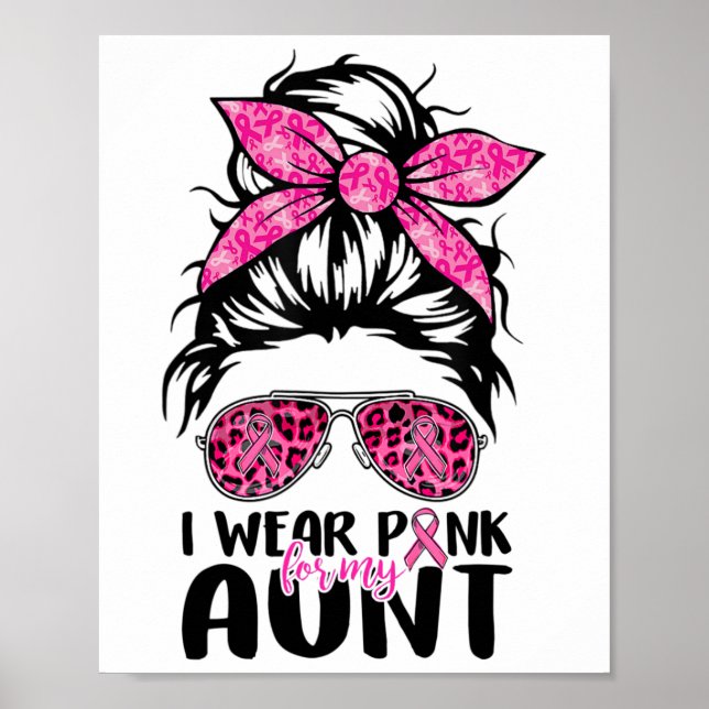 Tragen Sie Pink für meine Tante Messy Bun Breast C Poster (Vorne)