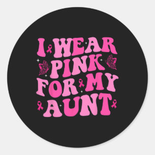 Tragen Sie Pink für meine Tante Rosa Ribbon Brustk Runder Aufkleber
