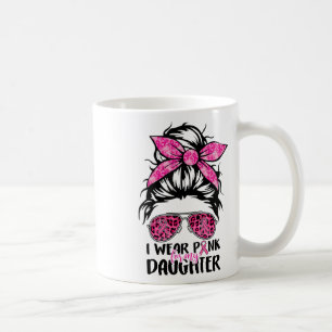 Tragen Sie Pink für meine Tochter, Messy Bun Breas Kaffeetasse
