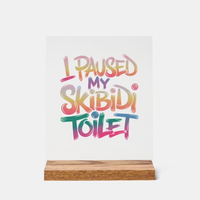 Tragen Sie Pink selbst Acrylschild (Vorderseite)