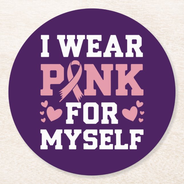 Tragen Sie Pink selbst Runder Pappuntersetzer (Vorderseite)