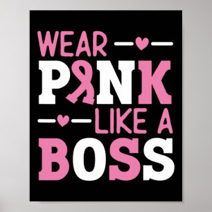 Tragen Sie Pink wie ein rosa, rosa Ribbon Brustkre Poster