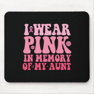 Tragen Sie Rosa in Erinnerung an meine Tante Brust Mousepad