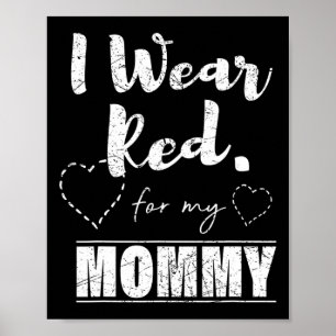 Tragen Sie Rot für mein Mami-T-Shirt Poster