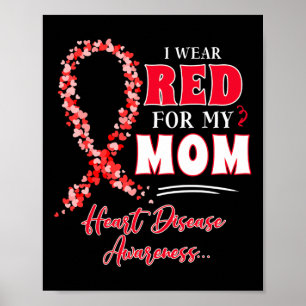 Tragen Sie Rot für meine Mama Herzerkrankungen Bew Poster