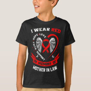 Tragen Sie Rot In Erinnerung An Schwiegermutter He T-Shirt