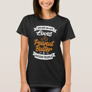 Tragen Sie schwarze Lieben Erdnussbutter und verme T-Shirt