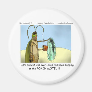 Tragödie @ Roach Motel Lustige Geschenke T-Shirts  Magnet