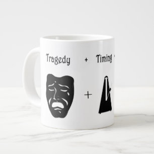 Tragödie + Timing ergibt Comedy Theater Blank Insi Jumbo-Tasse